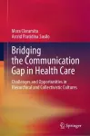 Bridging the Communication Gap in Health Care cover