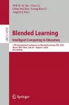 Blended Learning. Intelligent Computing in Education cover