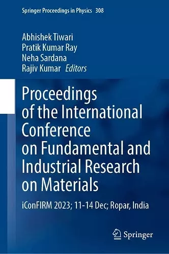 Proceedings of the International Conference on Fundamental and Industrial Research on Materials cover