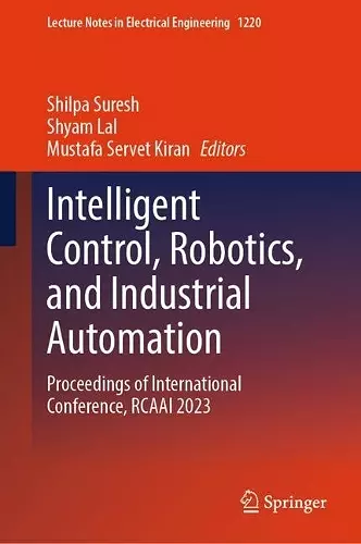 Intelligent Control, Robotics, and Industrial Automation cover