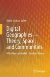 Digital Geographies—Theory, Space, and Communities cover