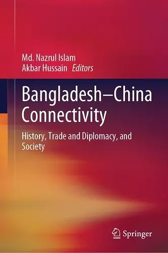 Bangladesh–China Connectivity cover