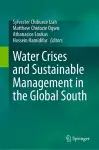Water Crises and Sustainable Management in the Global South cover