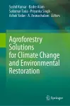 Agroforestry Solutions for Climate Change and Environmental Restoration cover
