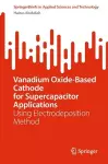 Vanadium Oxide-Based Cathode for Supercapacitor Applications cover