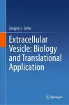 Extracellular Vesicle: Biology and Translational Application cover