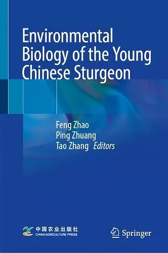 Environmental Biology of the Young Chinese Sturgeon cover