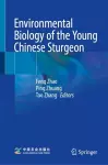 Environmental Biology of the Young Chinese Sturgeon cover