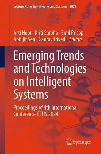 Emerging Trends and Technologies on Intelligent Systems cover