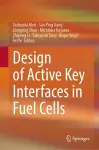 Design of Active Key Interfaces in Fuel Cells cover