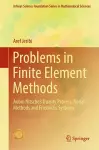 Problems in Finite Element Methods cover