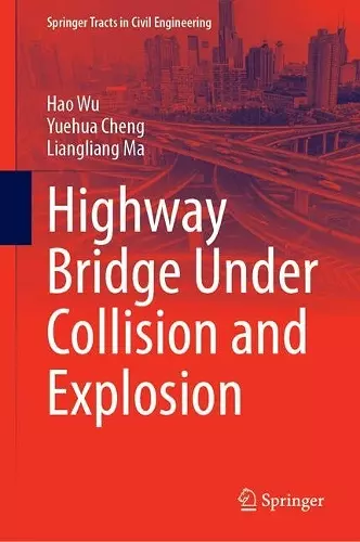 Highway Bridge under Collision and Explosion cover