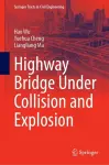 Highway Bridge under Collision and Explosion cover