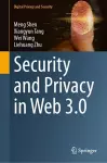 Security and Privacy in Web 3.0 cover