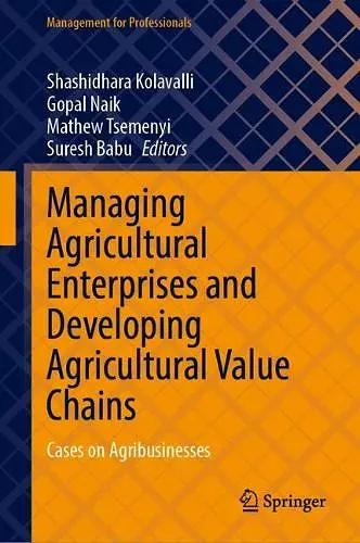 Managing Agricultural Enterprises and Developing Agricultural Value Chains cover