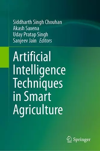 Artificial Intelligence Techniques in Smart Agriculture cover