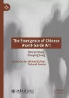 The Emergence of Chinese Avant-Garde Art cover