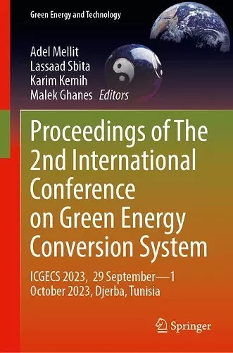 Proceedings of the 2nd International Conference on Green Energy Conversion System cover