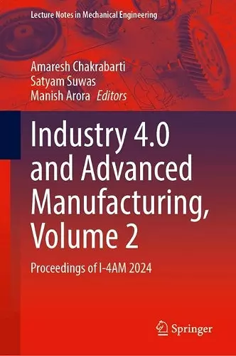 Industry 4.0 and Advanced Manufacturing, Volume 2 cover