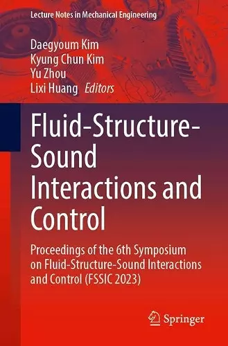 Fluid-Structure-Sound Interactions and Control cover