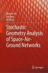 Stochastic Geometry Analysis of Space-Air-Ground Networks cover