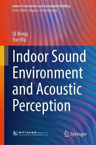 Indoor Sound Environment and Acoustic Perception cover