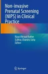 Non-invasive Prenatal Screening (NIPS) in Clinical Practice cover
