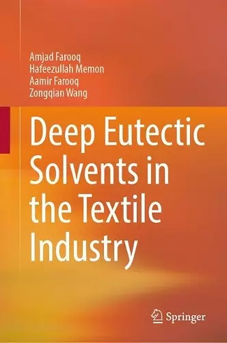 Deep Eutectic Solvents in the Textile Industry cover