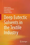 Deep Eutectic Solvents in the Textile Industry cover