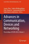 Advances in Communication, Devices and Networking cover