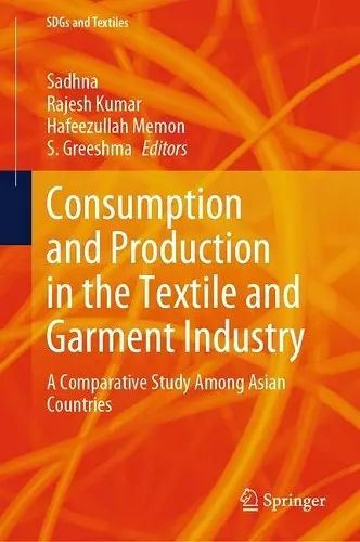 Consumption and Production in the Textile and Garment Industry cover