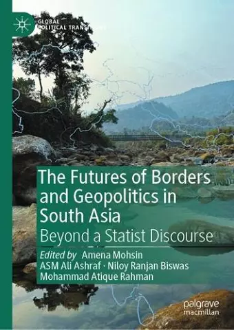 The Futures of Borders and Geopolitics in South Asia cover