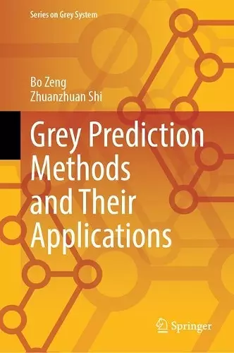 Grey Prediction Methods and Their Applications cover