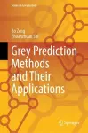 Grey Prediction Methods and Their Applications cover