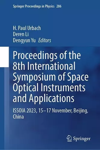 Proceedings of the 8th International Symposium of Space Optical Instruments and Applications cover