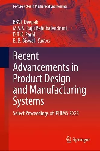 Recent Advancements in Product Design and Manufacturing Systems cover
