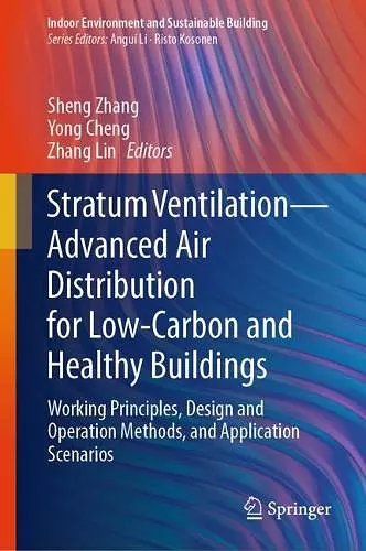 Stratum Ventilation—Advanced Air Distribution for Low-Carbon and Healthy Buildings cover