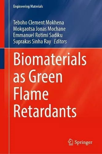 Biomaterials as Green Flame Retardants cover