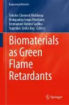 Biomaterials as Green Flame Retardants cover