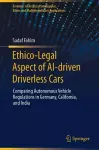 Ethico-Legal Aspect of AI-driven Driverless Cars cover