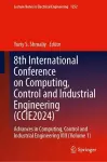 8th International Conference on Computing, Control and Industrial Engineering (CCIE2024) cover