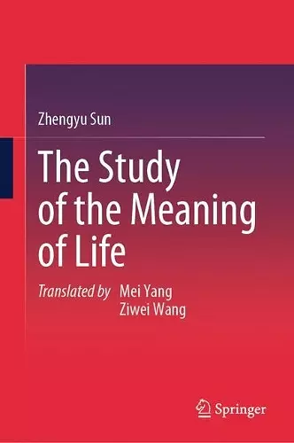 The Study of the Meaning of Life cover