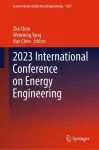 2023 International Conference on Energy Engineering cover