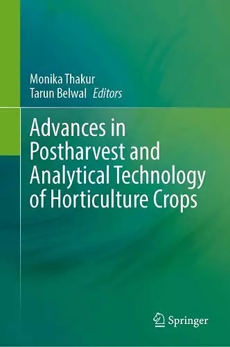 Advances in Postharvest and Analytical Technology of Horticulture Crops cover