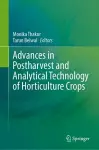 Advances in Postharvest and Analytical Technology of Horticulture Crops cover