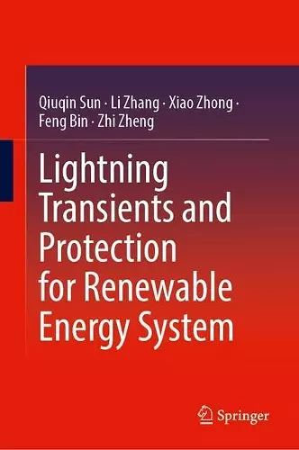 Lightning Transients and Protection for Renewable Energy System cover