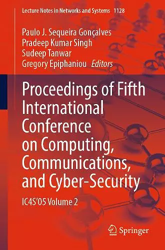 Proceedings of Fifth International Conference on Computing, Communications, and Cyber-Security cover