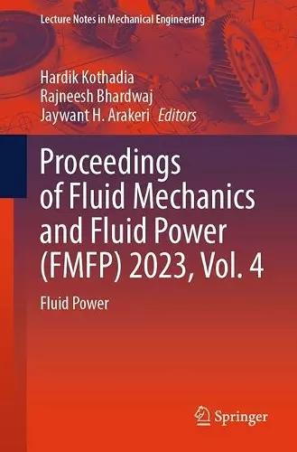 Proceedings of Fluid Mechanics and Fluid Power (FMFP) 2023, Vol. 4 cover