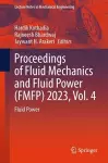Proceedings of Fluid Mechanics and Fluid Power (FMFP) 2023, Vol. 4 cover