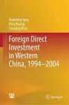 Foreign Direct Investment in Western China, 1994–2004 cover